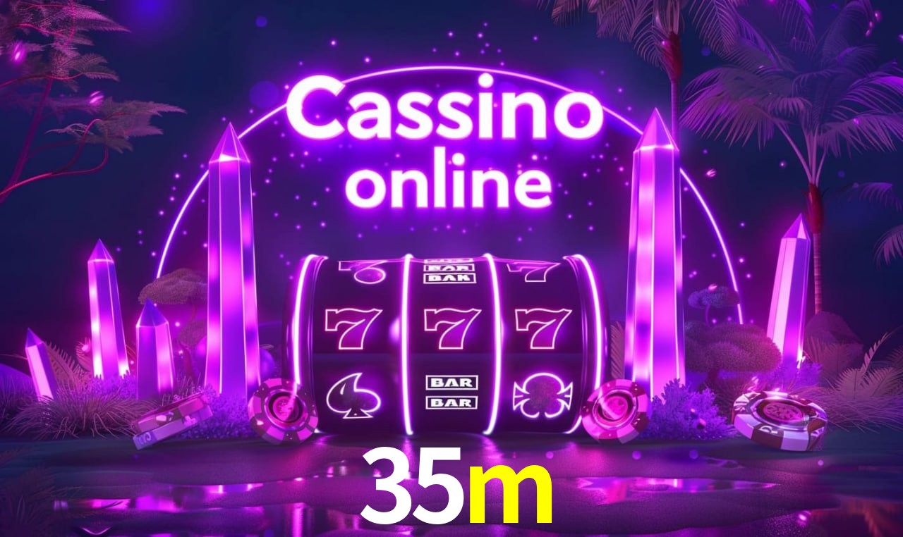 Jogos de Slot 35m