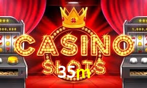 Slot Games 35m